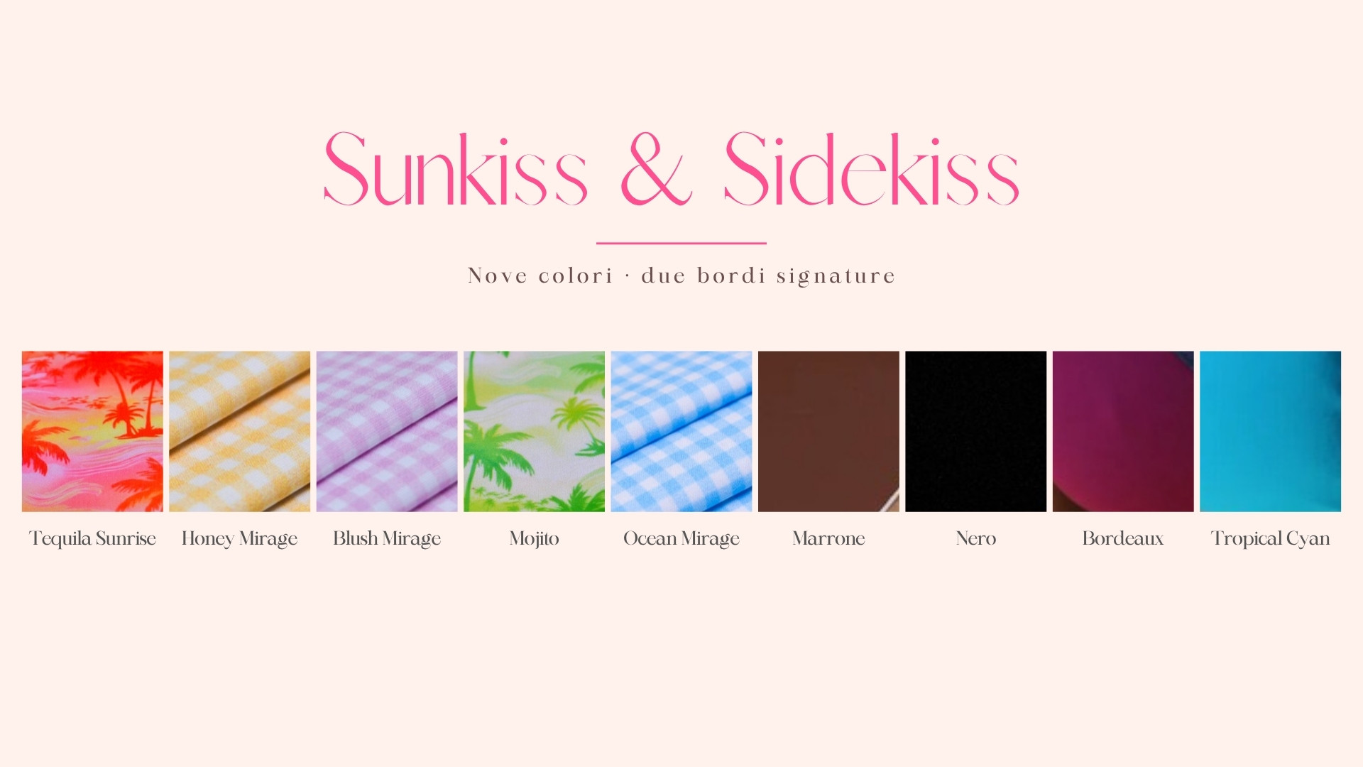 Cartella colori del set bikini Sunkiss & Sidekiss: nove colori